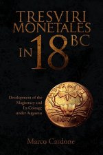 Tresviri Monetales in 18 BC