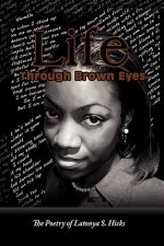 Life Through Brown Eyes