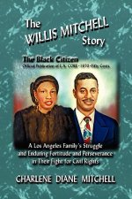 WILLIS MITCHELL Story