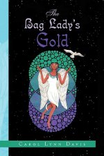 Bag Lady's Gold