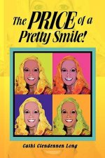 Price of a Pretty Smile!