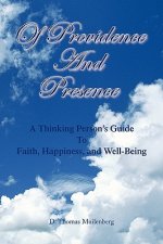 Of Providence and Presence