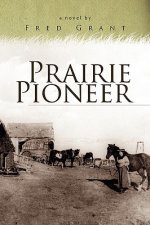 Prairie Pioneer