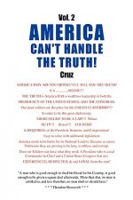 Vol. 2 America Can't Handle the Truth!