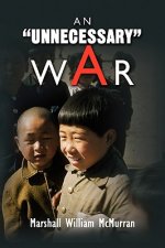 ''Unnecessary'' War