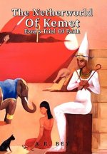 Netherworld Of Kemet