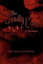 Deadly Cure