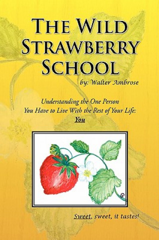Wild Strawberry School