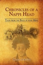 Chronicles of a Nappi Head