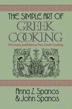 Simple Art of Greek Cooking