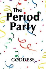 Period Party