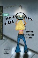 Motown Girl Sister Golden Hair