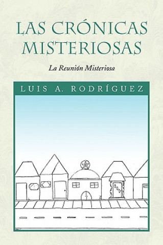 Las Cronicas Misteriosas