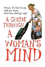 Guide Through a Woman's Mind