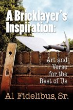 Bricklayer's Inspiration