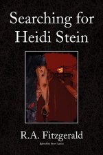 Searching for Heidi Stein