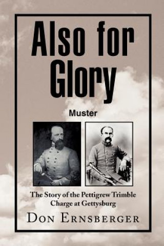Also for Glory Muster