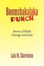 Boomshakalaka Punch