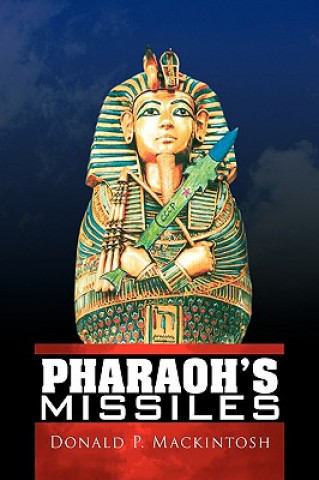 Pharaoh's Missiles