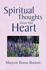 Spiritual Thoughts from the Heart