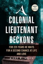 Colonial Lieutenant Beckons