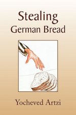 Stealing German Bread