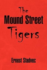 Mound Street Tigers