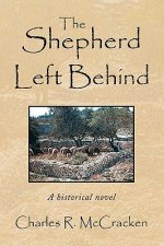 Shepherd Left Behind