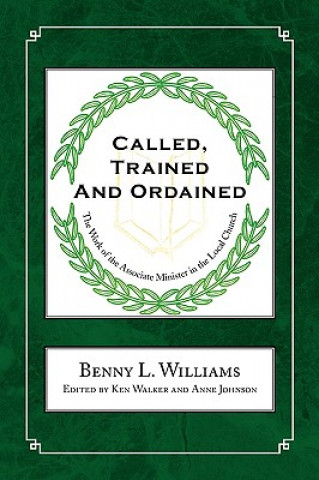 Called, Trained and Ordained