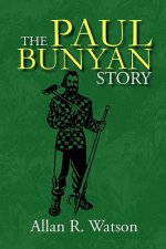 Paul Bunyan Story