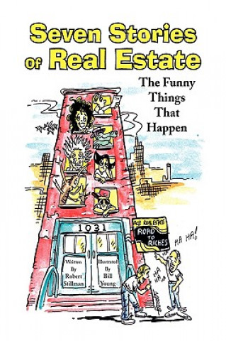 Seven Stories Of Real Estate