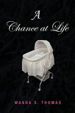 Chance at Life