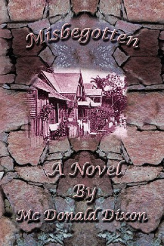 Misbegotten