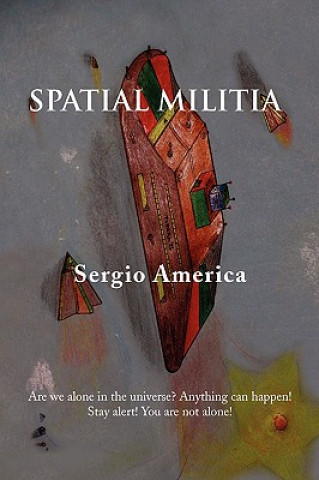 Spatial Militia