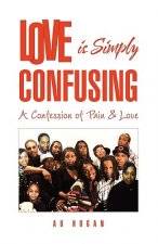 Love is Simply Confusing