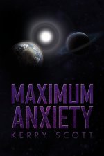 Maximum Anxiety
