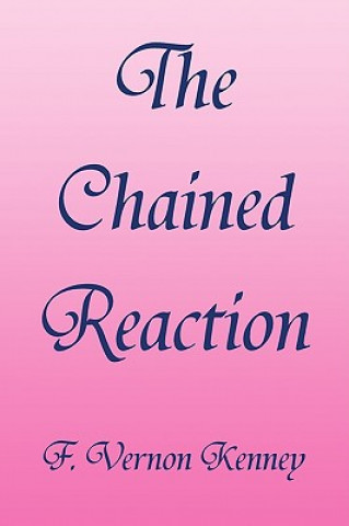 Chained Reaction