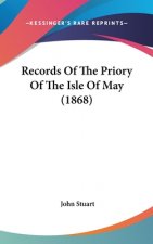 Records Of The Priory Of The Isle Of May (1868)