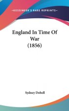 England In Time Of War (1856)