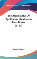 The Argonautics Of Apollonius Rhodius, In Four Books (1780)