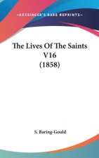 The Lives Of The Saints V16 (1858)