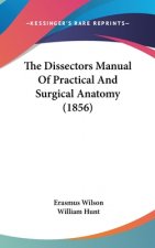 The Dissectors Manual Of Practical And Surgical Anatomy (1856)