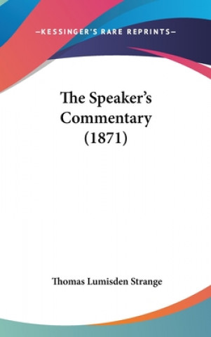 The Speaker's Commentary (1871)