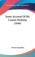 Some Account Of My Cousin Nicholas (1846)