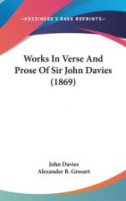 Works In Verse And Prose Of Sir John Davies (1869)