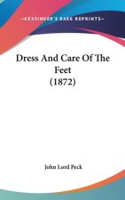 Dress And Care Of The Feet (1872)