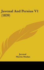 Juvenal And Persius V1 (1839)