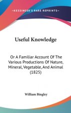 Useful Knowledge