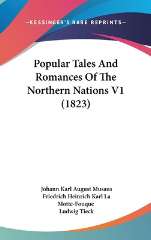 Popular Tales And Romances Of The Northern Nations V1 (1823)