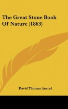 The Great Stone Book Of Nature (1863)